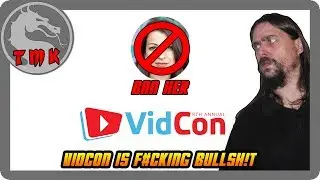 Vidcon Is Bu!!sh!t!