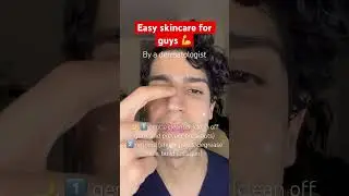 Easy skincare for guys by a dermatologist #mensskincare #easyskincare #acne