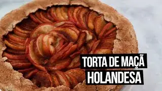 TORTA DE MAÇÃ HOLANDESA E VEGANA | Mi Alves