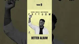 BETTER Album second-half tracklist trailer. #BetterAlbum #DebutAlbum #PurposeDrivenMusic