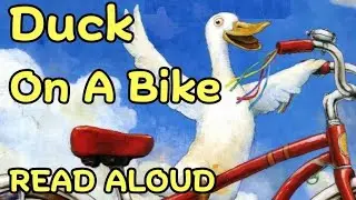 🦆🚲Duck on a Bike | Read Aloud | Kids' Storytime