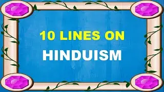 10 Lines on Hinduism in English | Few Lines on Hinduism | About Hinduism in English