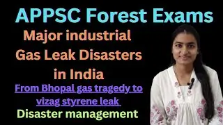 Disaster management topics | appsc forest exams #forestguard #fso #forestranger #gasleak #disaster