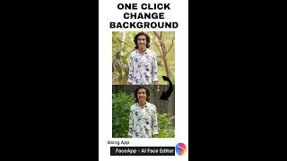 One Click Change Background  App:FaceApp #faceapp #malayalam #kerala #idukki