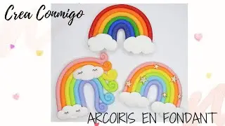 Arcoíris- Fondant 🌈🌈🌈 | Crea Conmigo