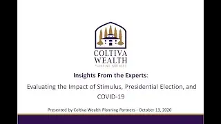 Insights From Experts: Evaluating the Impact of Stimulus, Presidential Election, and COVID-19.