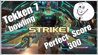 Tekken 7 bowling perfect score 300, Using Jack 7