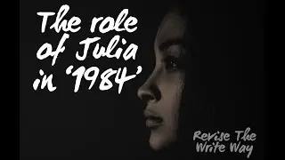 Julia in &lsquo;1984&rsquo; - Five Minute Analysis by Revise The Write Way