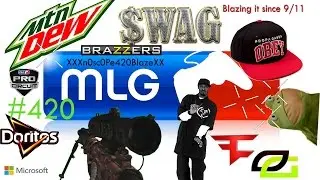 SWAG FLASH #420 MLG MONTAGE