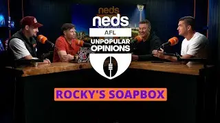 AFL Unpopular Opinions &ndash; Round 18 | Rocky&rsquo;s Soapbox