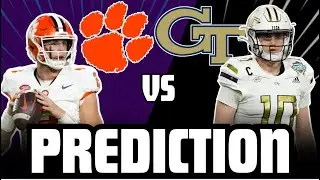 🏈 Clemson Tigers vs Georgia Tech *PREDICTIONS*