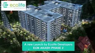 Ecolife - Phase 2 - Akash. Elements of Nature (EON)