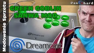 Renowacja - Sega Dreamcast Arcade Stick (Agetec aka Green Goblin)