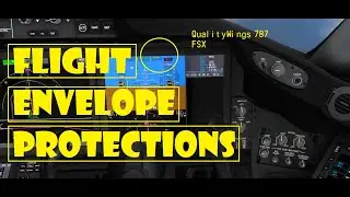 Flight Envelope Protections QualityWings 787! (FSX/B788/QW/PT)