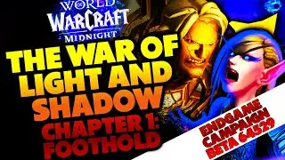 Midnight Endgame Campaign - The War of Light and Shadow, Chapter 1: Foothold (Beta 64529)