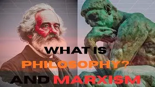 Philosophy and Marxism Introduction:Big Ideas Explained Simply