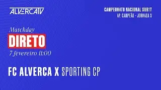 FC Alverca x Sporting CP | DIRETO