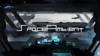 Endeleas - Docking Bay Nine [SpaceAmbient Channel]