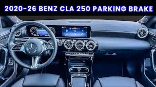 How To Engage And Disengage Electronic Parking Brake - Mercedes Benz CLA 250 [2020-2026]