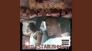 Anti-Establishment (feat. Birdie Shakur, Dubb Young & Sleep Classic)