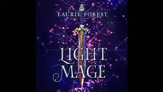 Light Mage - Laurie Forest