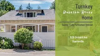 Turnkey Russian River Home