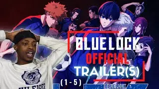 Blue Lock Trailer(s) Reaction + Talking about Blue Lock Official Release
