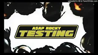 A$AP Rocky TESTING Type Beat “Highest”