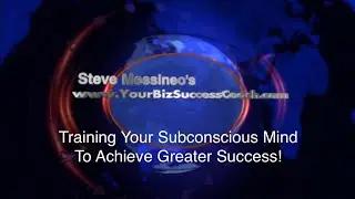Training Your Subconscious Mind for Greater Success!