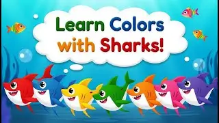 🦈 Colorful Sharks | Learn Colors in the Water