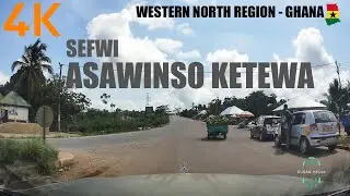 Sefwi Asawinso Ketewa Drive from Subri Nkwanta Nambro Western North Ghana 4K
