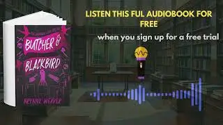 Butcher & Blackbird Audiobook | Dark Romance Rom-Com by Brynne Weaver