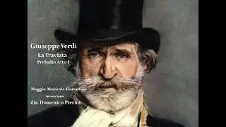 Verdi La Traviata Preludio Atto I Maggio Musicale Fiorentino dir.Domenico Pierini