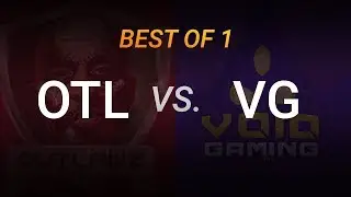 OTL vs. VG Week 6 Day 1 | LGC Season 4 | Outlawz vs. Void Gaming