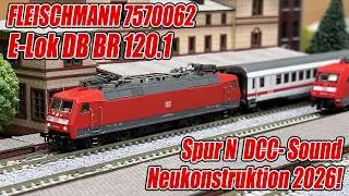 NEU 2026! FLEISCHMANN DB BR 120 (BR 120.1) DCC-Sound Vor InterCity & Nachtzug Art.Nr.7570062 Spur N