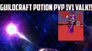 Guildcraft Potion PVP #6, 1v1 valk