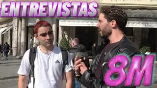 ENTREVISTAS 8M 2023! ME APUESTO 50 EUROS CON ENTREVISTADA 💵
