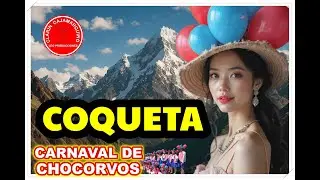 CARNAVAL DE SANTIAGO DE CHOCORVOS [ Una danza de identidad y amor] HUANCAVELICA 2025
