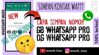 cara simpan kontak di gb whatsapp pro atau di og Whatsapp pro | simpan nomor whatsapp