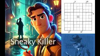 Sneaky Killer: Sneaky Killer in a Sneaky Sudoku