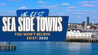 10 Best Seaside Town in United Kingdom