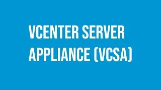 VMware vCenter Server Appliance (VCSA) Deployment in 2026.