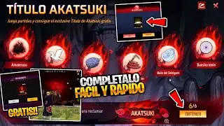 COMO COMPLETAR MAS FACIL Y RAPIDO EVENTO TITULO AKATSUKI RECLAMA ULTIMO DISPARO FINAL MP40 Y MAS