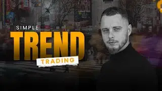 12. Trend Trading | Forex Trading for Beginners
