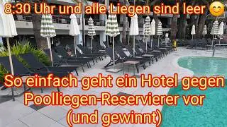 Ein Hotel geht gegen Poolliegen-Reservierer vor, und gewinnt! So sollte es in jedem Hotel sein!