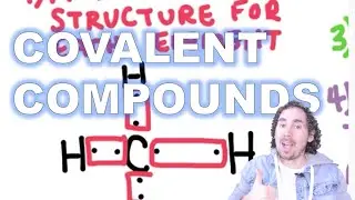 Covalent Bonds: How to draw the structural formula and write the molecular formula