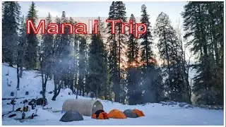 Manali Trip Story | Manali Tour Video in english | Manali Tourist Places | My Manali Vlog