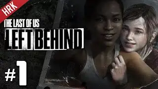 ล่าสุดแห่งพวกเราซ้ายข้างหลัง - The Last of Us: Left Behind #1