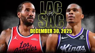 Los Angeles Clippers vs Sacramento Kings Full Game Highlights – December 30, 2025 | NBA Season