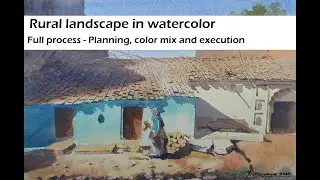 Indian rural landscape - Light and shadow in watercolor - complete tutorial with narration